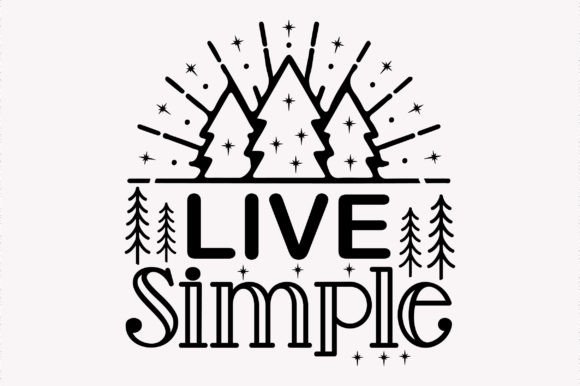 Download Live Simple Camping SVG Design - Camping Collection
